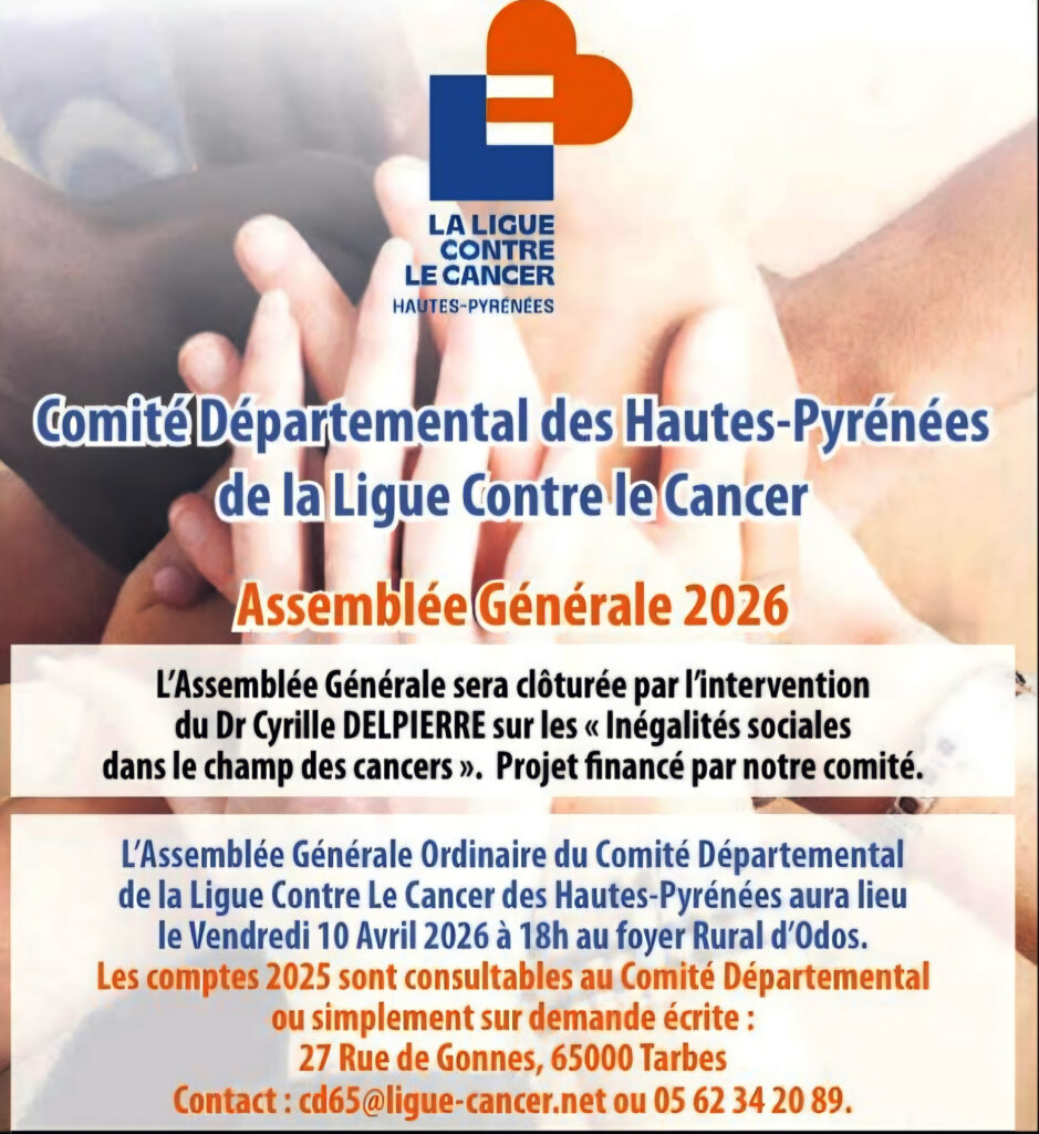 Assemblée Générale 2026 du Comité des Hautes-Pyrénées de la Ligue contre le cancer !